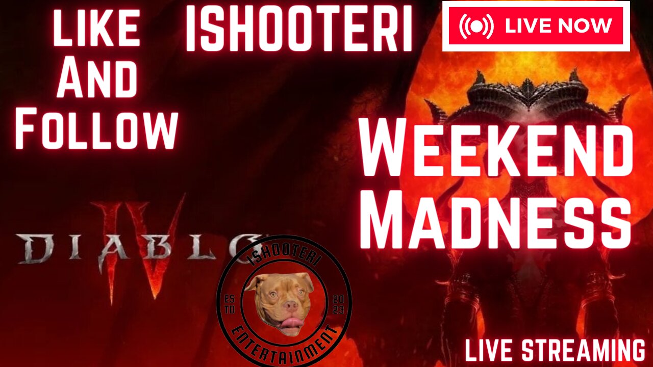 IShooterI Weekend Madness!!! Diablo 4 Gimme Da Loot!!! Join Up Follow And Like!! June 24, 2023