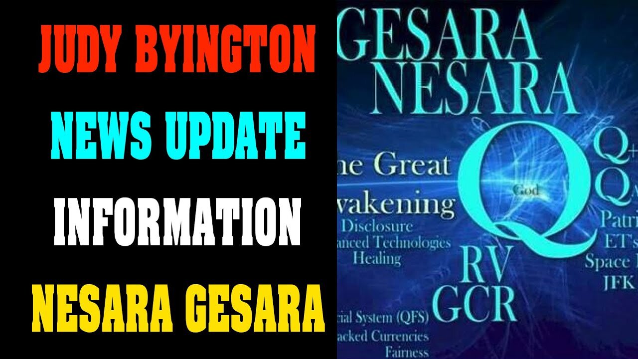 JUDY BYINGTON LATEST NEWS UPDATE INFORMATION NESARA GESARA !!! - TRUMP NEWS