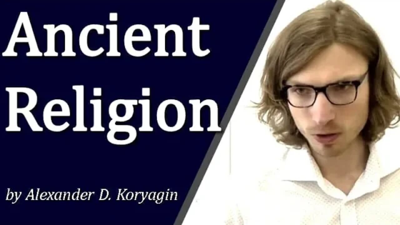 Introducing the Ancient Religious Traditions | Critical History of Ideas