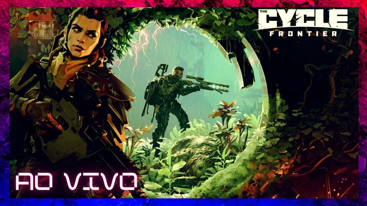 ๐ดร HOJE QUE EU PEGO 1K DE INSCRITOS!!! - Jogando The Cycle Frontier #aovivo #live