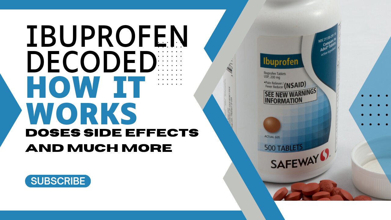 IBUPROFEN DECODED, How Does Ibuprofen Work? The Ultimate Guide to this Powerful Pain Reliever