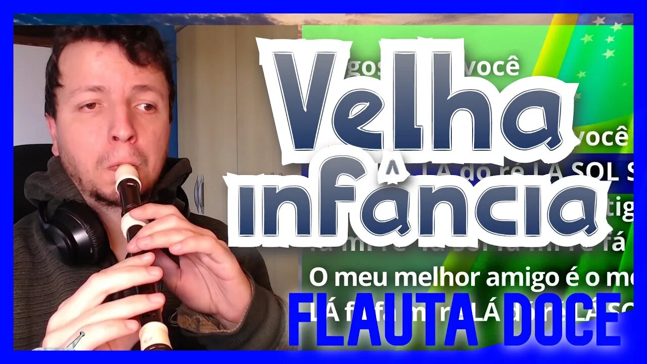 VELHA INFÂNCIA - TRIBALISTAS - FLAUTA DOCE Tutorial com cifra melódica