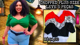 ✔️ CROPPED PLUS DIZE COMPRE 2 E LEVE 3 PEÇAS