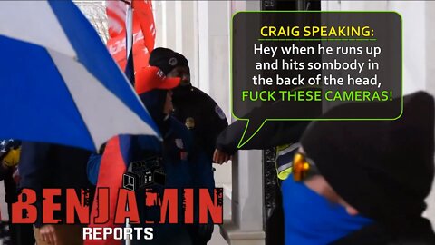 JAN 6 Capitol Riot Shenanigans Part 14 - CRAIG SPILLS THE BEANS