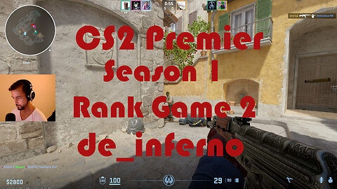 CS2 Premier Matchmaking - Season 1 - Rank Game 2 - de_inferno