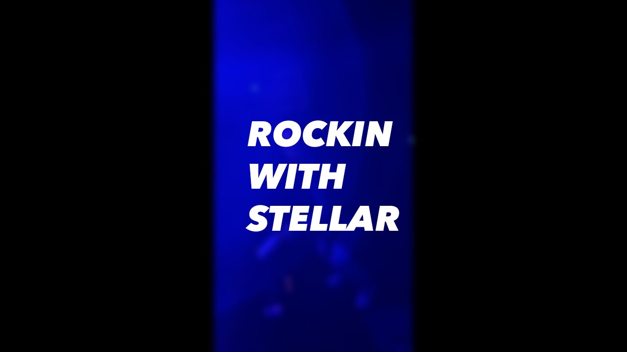 Rockin With Stellar