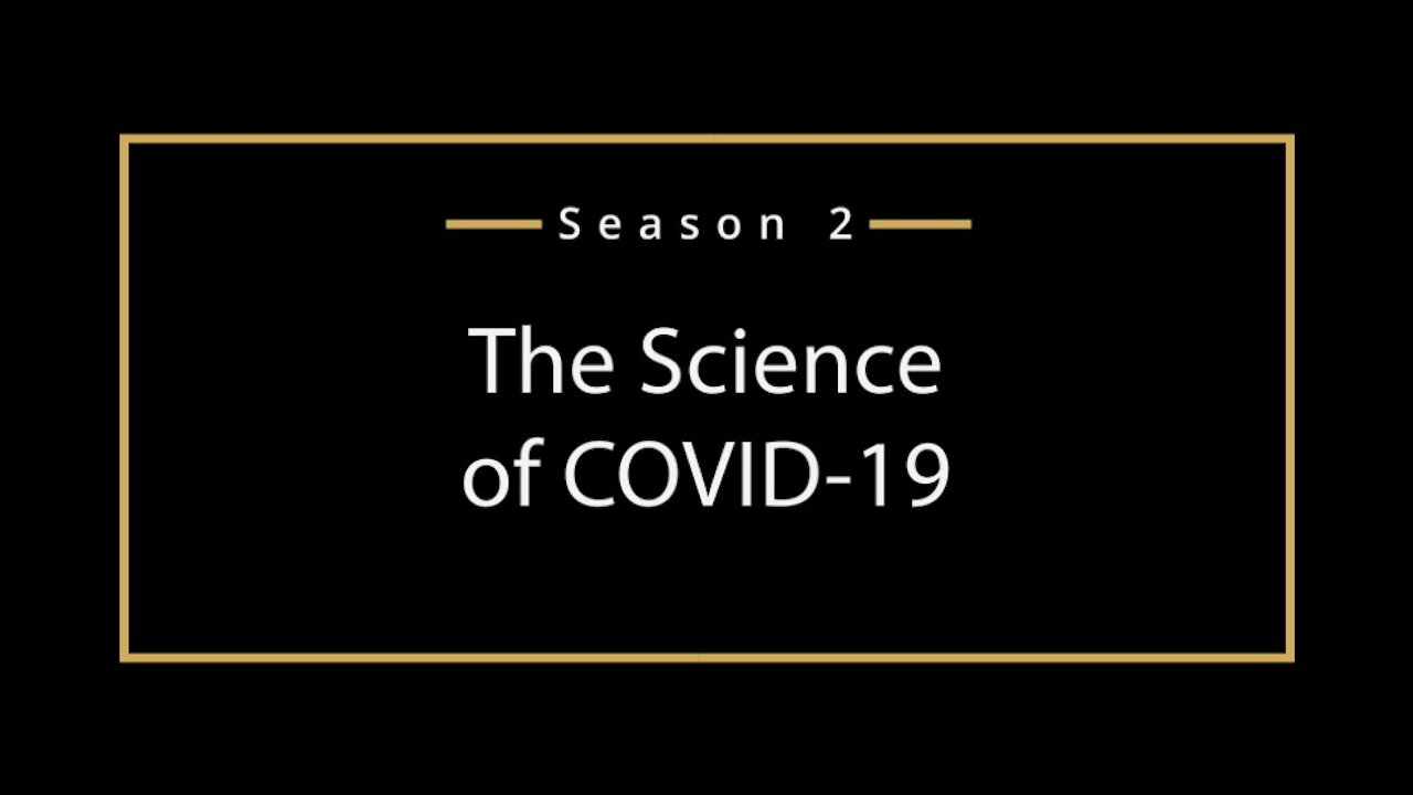 Science of COVID-19