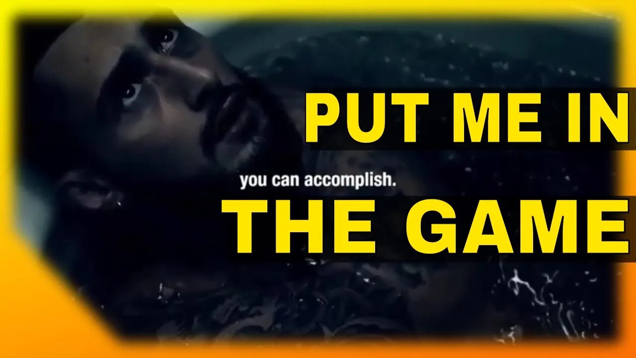 Put ME in the GAME! (Motivation)