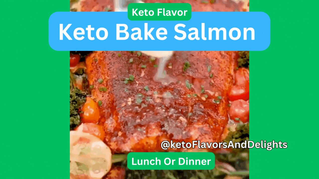 Keto Bake Salmon