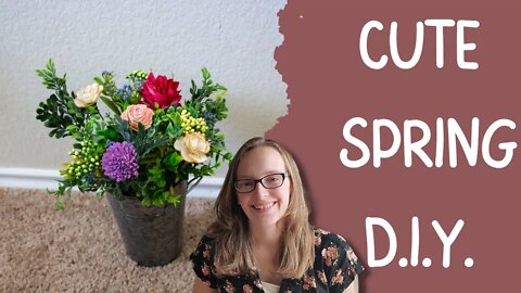 Easy Spring Arrangement You Can Make Today