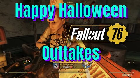 Special Halloween Cringe Fallout 76 PvP Outtakes