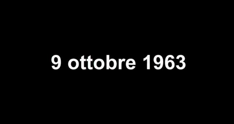 vajont, 9 ottobre 1963