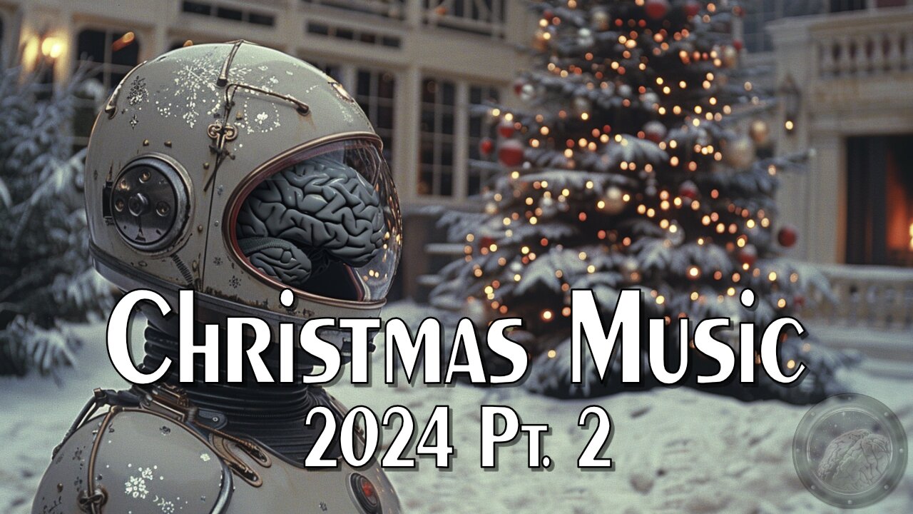 Brainpod's Christmas Music Stream 2024 Pt. 2