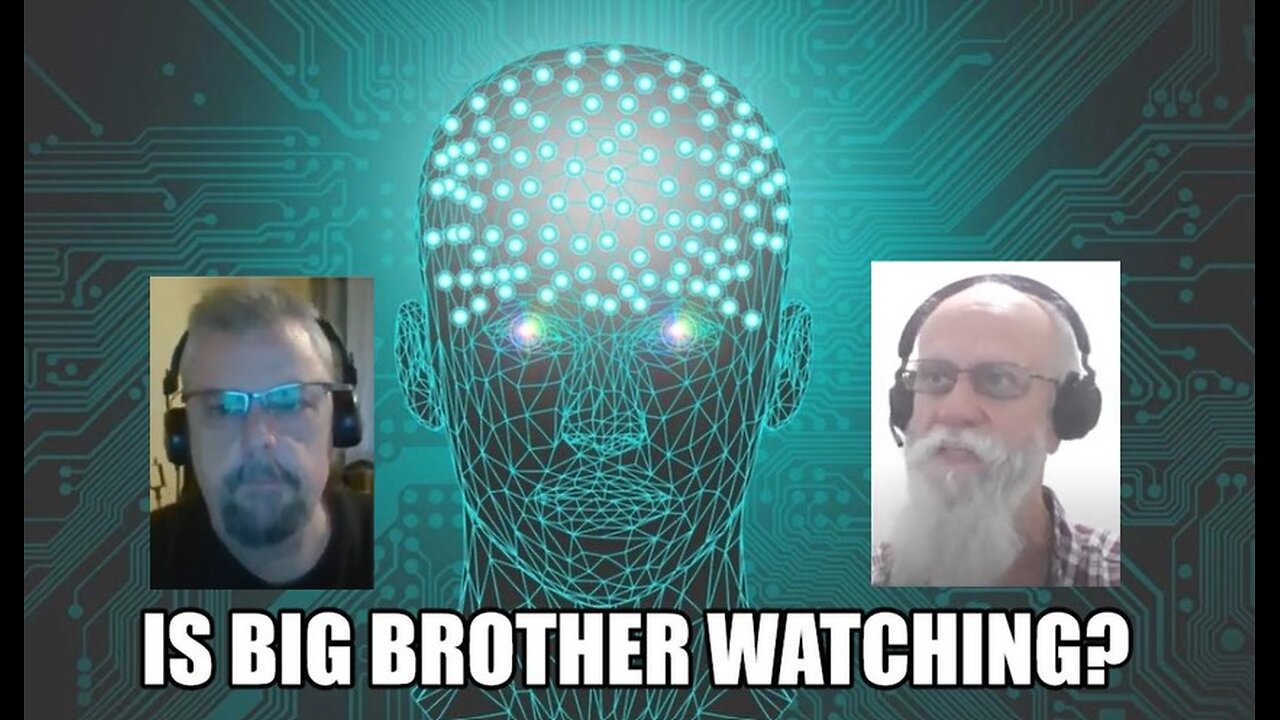 AI vs Humanity: Is Big Brother Watching? Live with Tim and Jeff