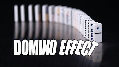 Domino Effect