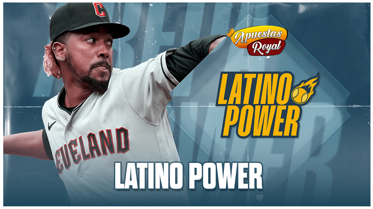 Latino Power - Emmanuel Clase