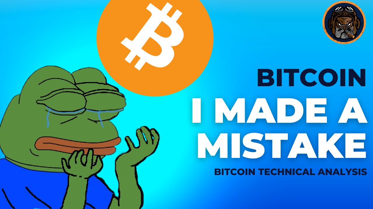 Bitcoin...I made a mistake