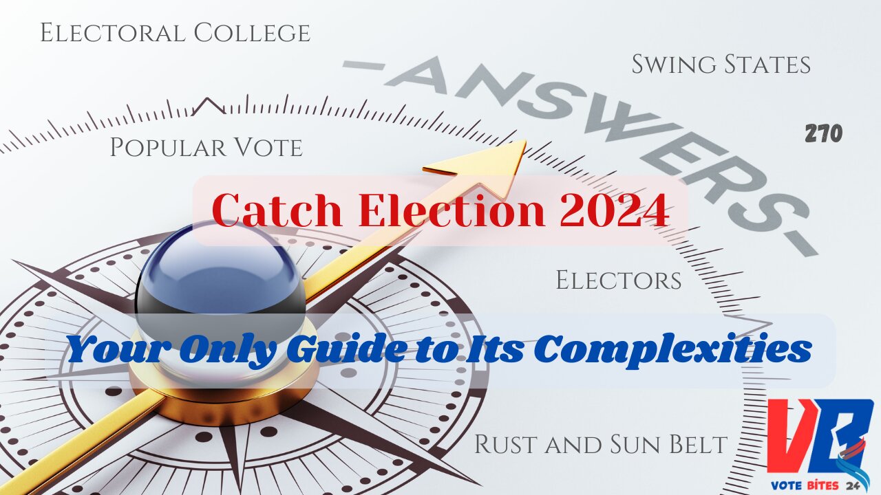 Catch Election 2024