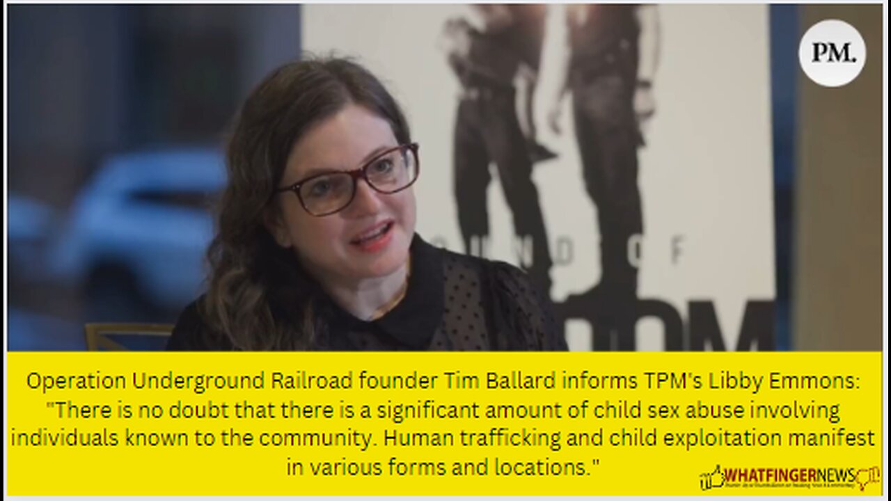 Operation Underground Railroad founder Tim Ballard informs TPM's Libby Emmons: "There is no doub