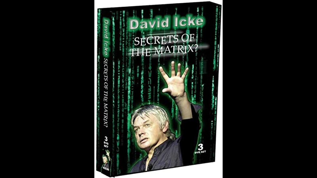David Icke (June 2003): Secrets of the Matrix