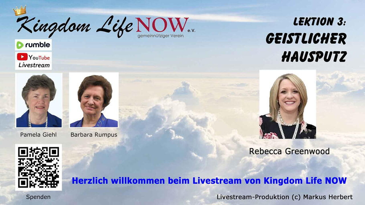 Lektion 3: "Geistlicher Hausputz - Teil 1" (Rebecca Greenwood / Mai 2023)