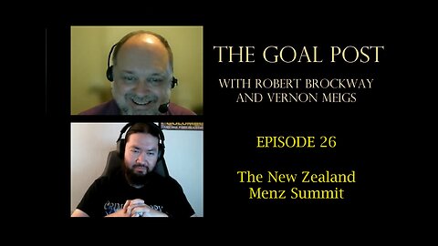 The Goal Post Episode 26 - The New Zealand Menz Summit