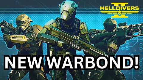 Helldivers 2 NEW WARBOND! (Armor, Weapons, & More) 