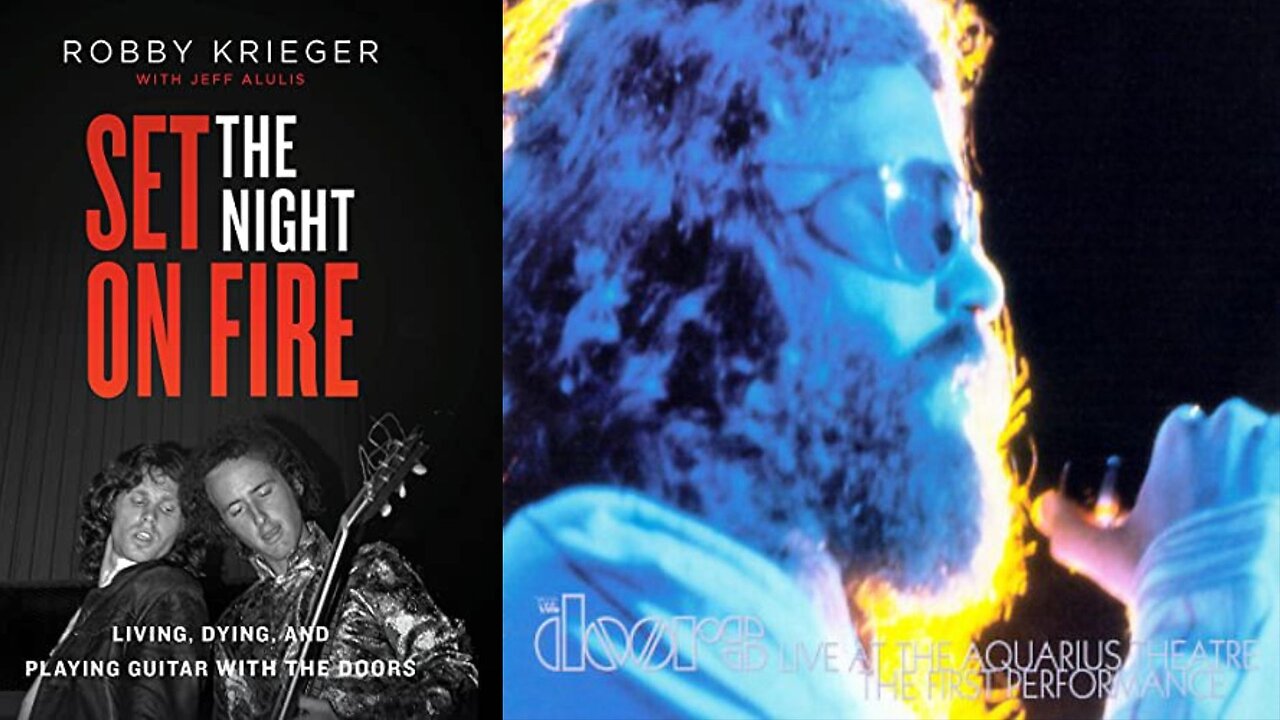 Set The Night on Fire - Living, Dying and Playing Guitar with The Doors - Unabridged Audiobook