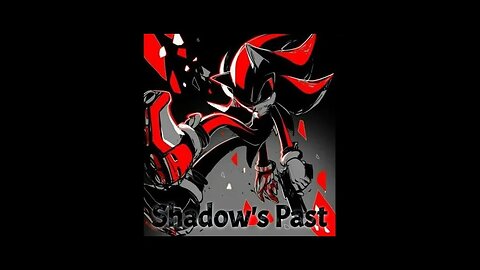 Shadow's Past - LiseMiniParody