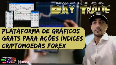 #2 PLATAFORMA GRÁFICA GRATS COM CONTA DEMONSTRATIVA INVESTIDOR & DAY TRADE DO ZERO ESPECIAL 6K
