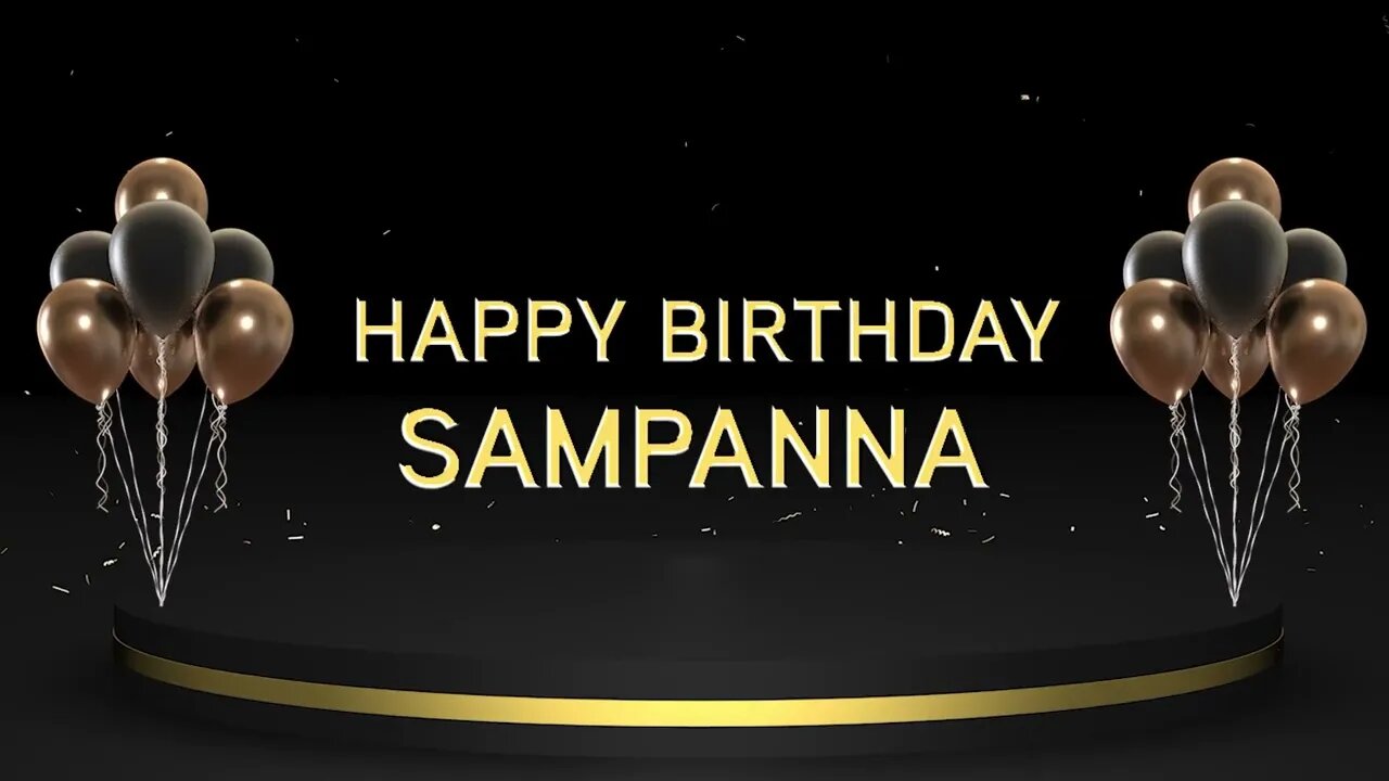 Wish you a very Happy Birthday Sampanna