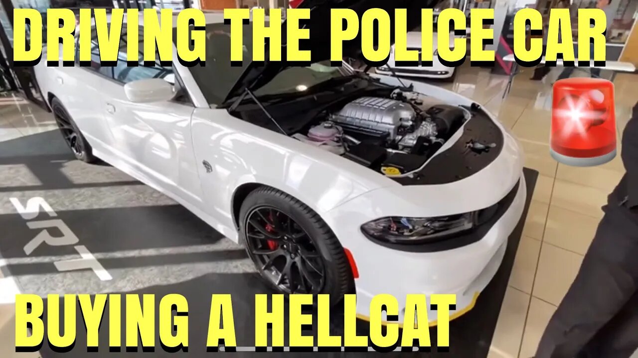 Buying a HellCat, And Driving The Police Car on The Streets!