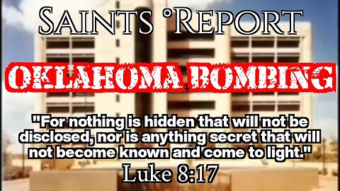 2457. Oklahoma Bombing | Expose them all 📖