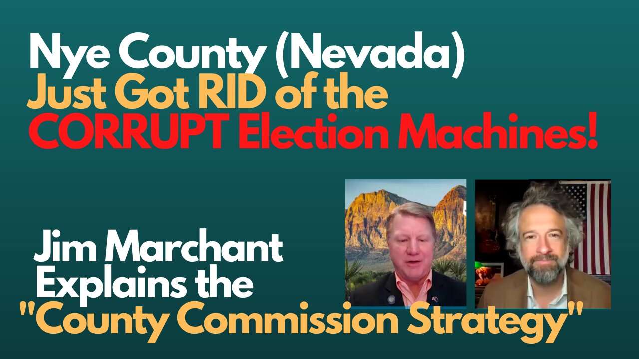 Nye County (NV) Just got RID of their CORRUPT ELECTION MACHINES!