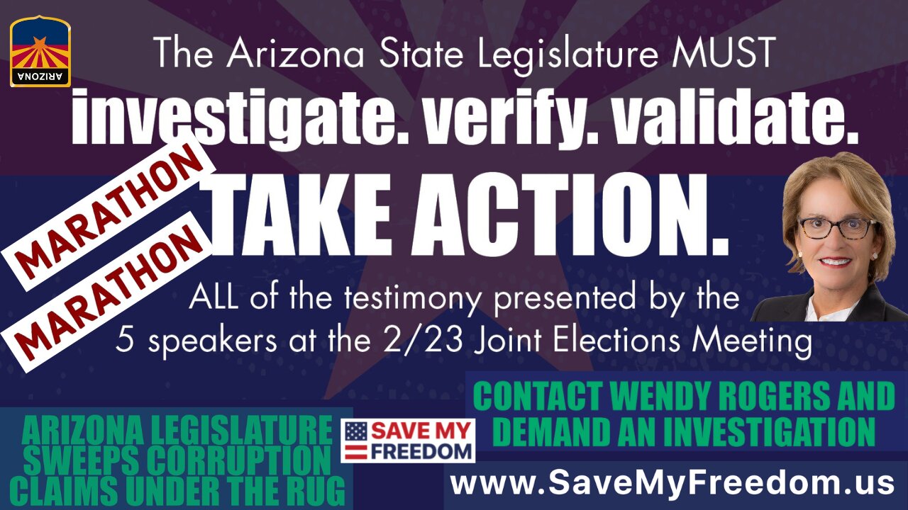 #43 ARIZONA CORRUPTION EXPOSED: Senator Wendy Rogers Refuses To Investigate Arizona Corruption & Election Fraud - It's Time WE THE PEOPLE DEMAND IT Marathon!