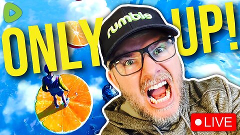 🔴LIVE - Only Up - No way this game is as HARD as they say