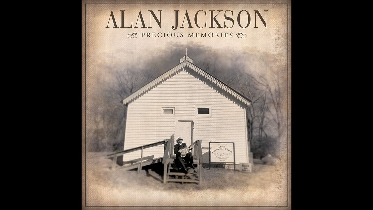 Alan Jackson - How Great Thou Art