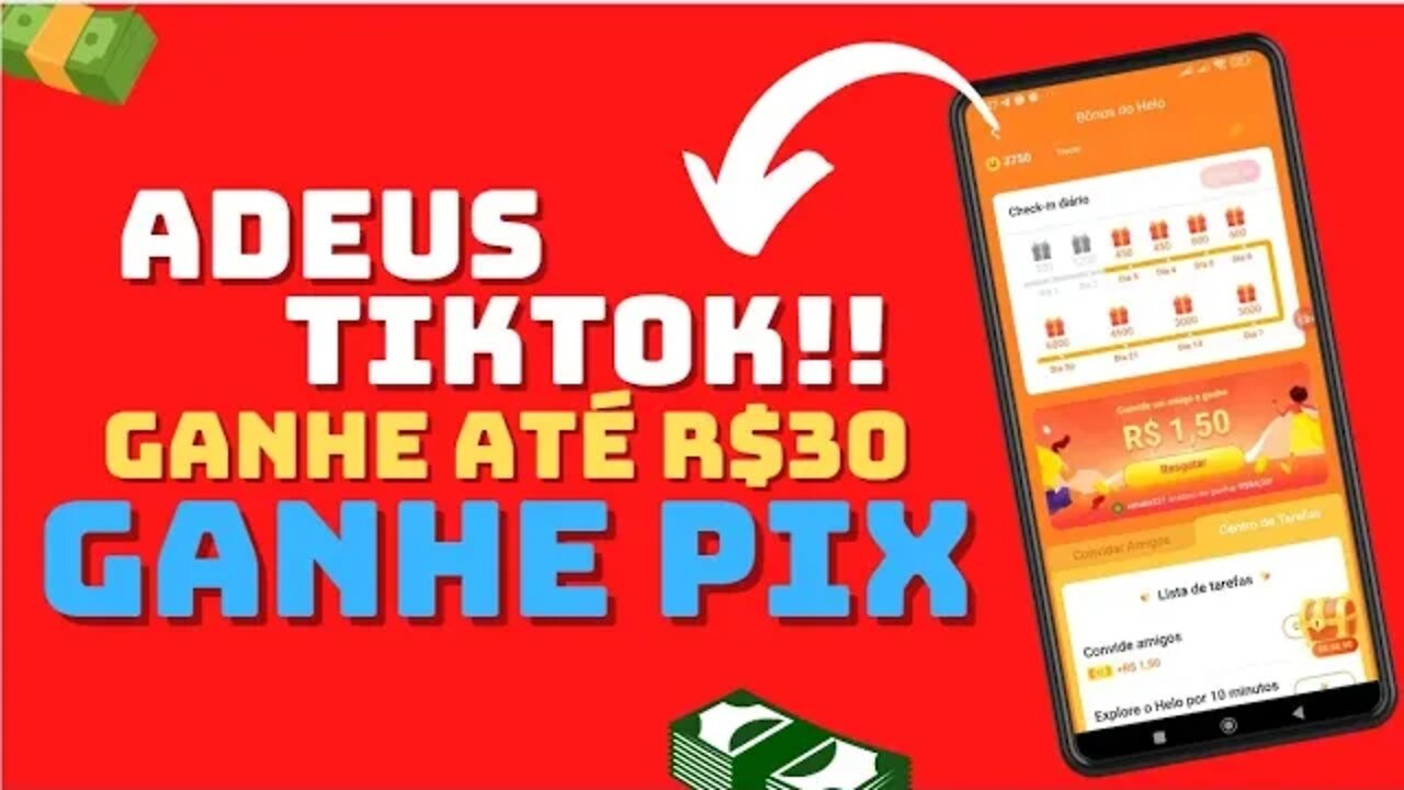 ADEUS TIKTOK!! HELO GANHE DINHEIRO E RECEBA NA HORA VIA PIX