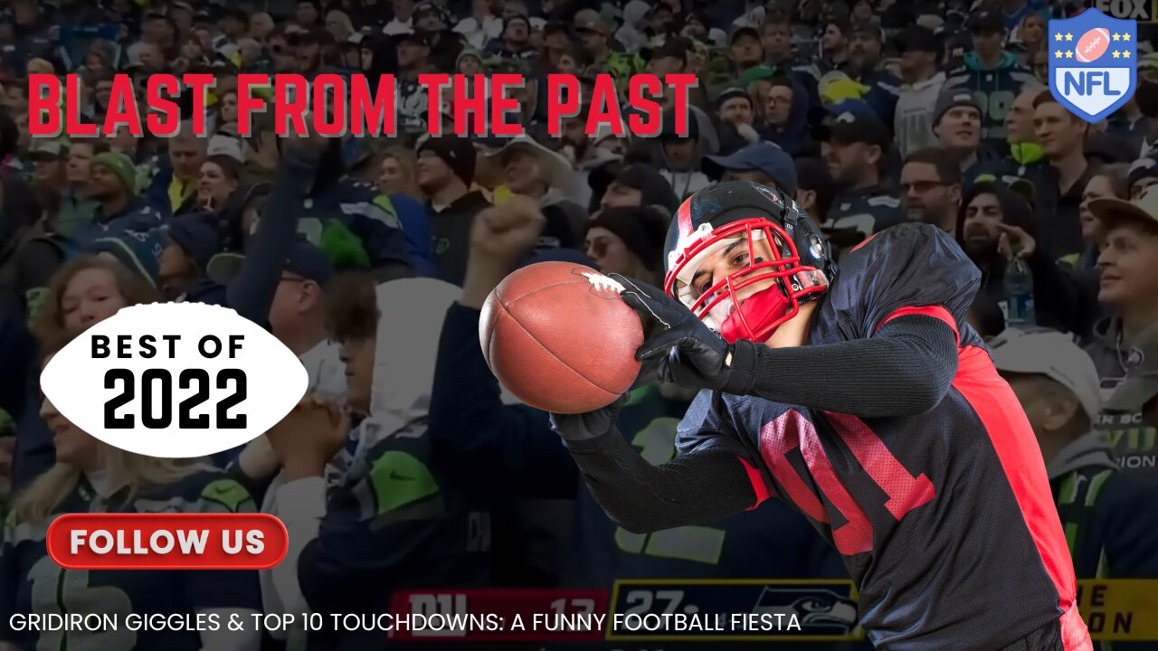 NFL Most Hilarious Moments from 2022 (Blast From The Past)