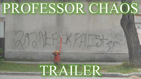 Professor Chaos - Trailer