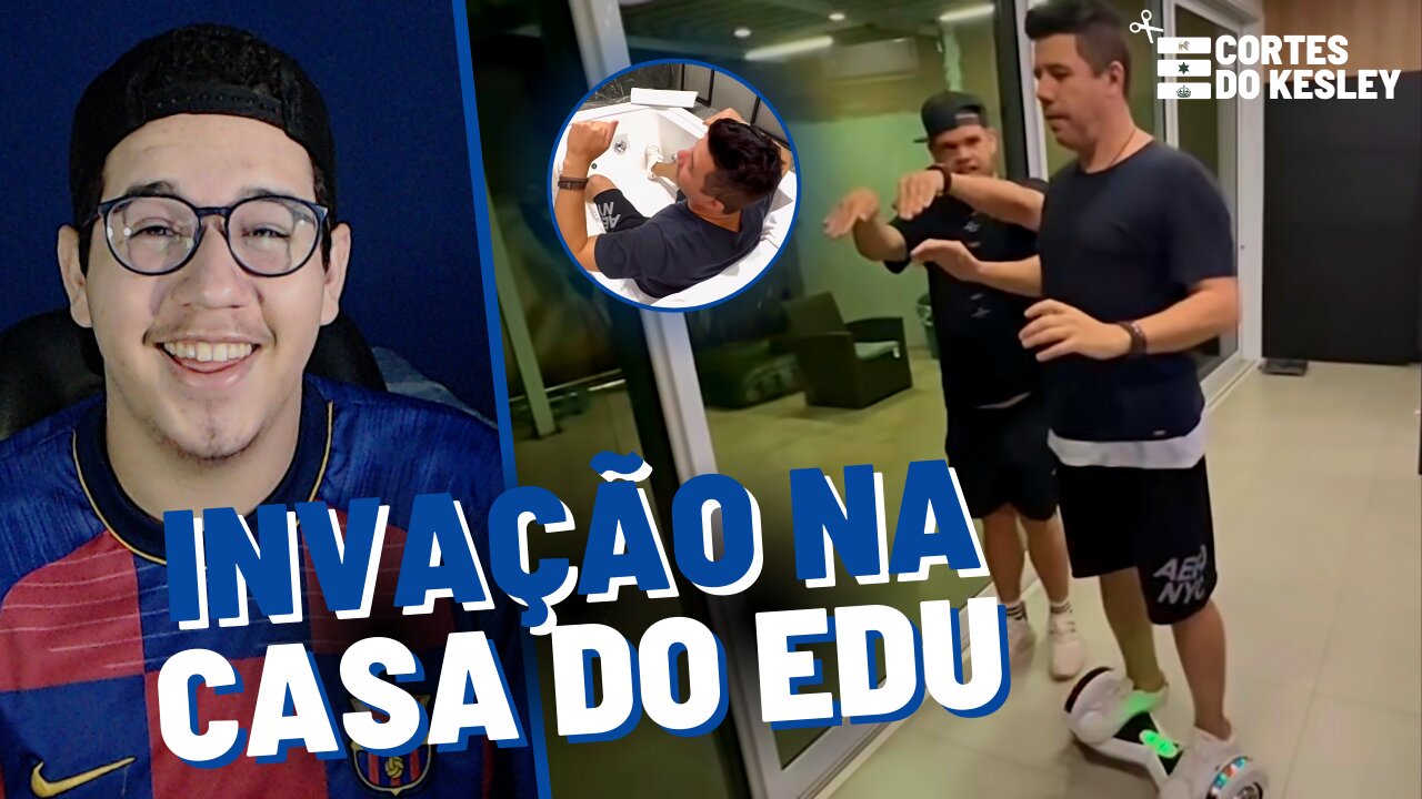 KESLEY REAGE: O QUARTO DA PERDIÇÃO DE EDUKOF | Muca TV | Cortes do Kesley