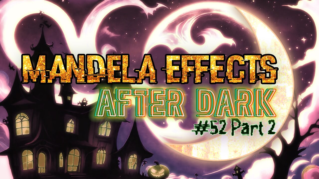 #MandelaEffects AFTER DARK #52 PART 2 - Lets try this again! Apollo 11, The Nicene Creed +More