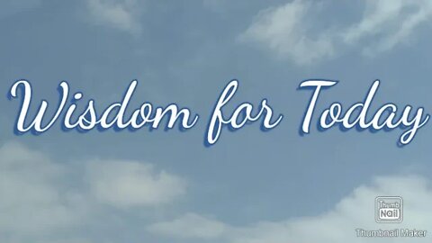 Wisdom for Today (Thu, January 27, 2021)