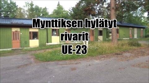 Mynttiksen hylätyt rivarit UE-23