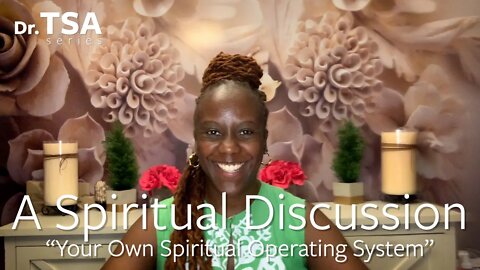 Your Own Spiritual Operating System