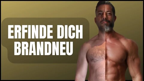 Du musst Dich heute neu erfinden!