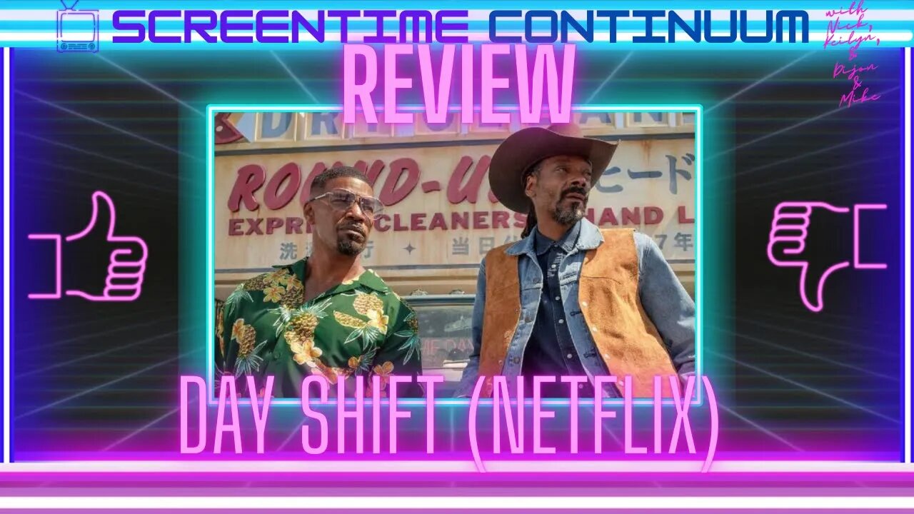 DAY SHIFT (NETFLIX) Review