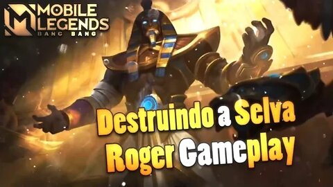 ROGER na JUNGLER com CERTEZA é META | Mobile Legends