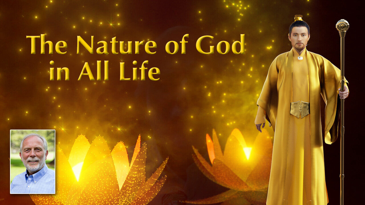 The Nature of God Is Inherent in All Life