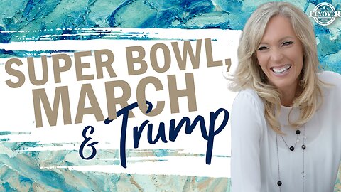 Prophecies | SUPER BOWL, MARCH, AND TRUMP - The Prophetic Report with Stacy Whited - Donna Rigney, Julie Green, Hank Kunneman, Robin D. Bullock, Johnny Enlow, Bonnie Jones, Bob Jones, Bo Polny, Amanda Grace, Tammy Wagoner, Patrick Mahomes, Diana Larkin